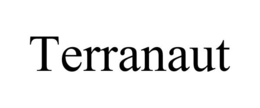 TERRANAUT trademark