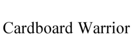 CARDBOARD WARRIOR trademark