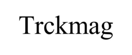 TRCKMAG trademark