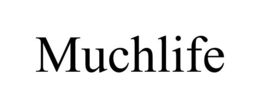 MUCHLIFE trademark