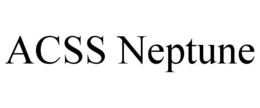 ACSS NEPTUNE trademark