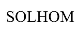 SOLHOM trademark