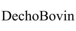 DECHOBOVIN trademark