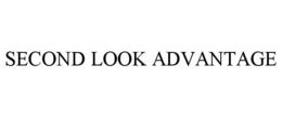 SECOND LOOK ADVANTAGE trademark
