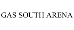 GAS SOUTH ARENA trademark