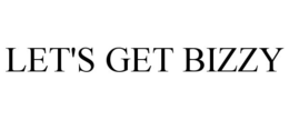 LET'S GET BIZZY trademark