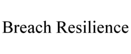 BREACH RESILIENCE trademark