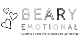 BEARY EMOTIONAL ~ CREATING A WORLD WHERE FEELINGS ARE JUST FEELINGS~ trademark