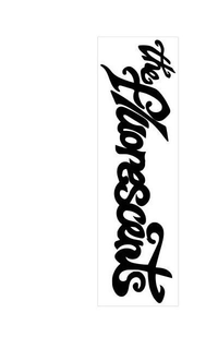 THE FLUORESCENTS trademark