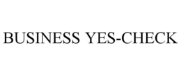 BUSINESS YES-CHECK trademark