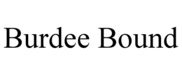 BURDEE BOUND trademark