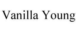VANILLA YOUNG trademark