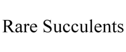 RARE SUCCULENTS trademark