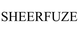 SHEERFUZE trademark