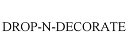 DROP-N-DECORATE trademark