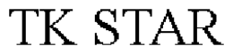 TK STAR trademark