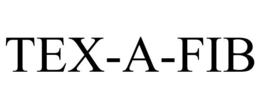 TEX-A-FIB trademark