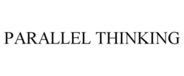 PARALLEL THINKING trademark