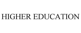 HIGHER EDUCATION trademark