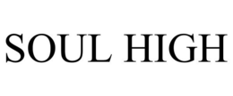 SOUL HIGH trademark