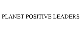 PLANET POSITIVE LEADERS trademark