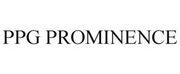 PPG PROMINENCE trademark