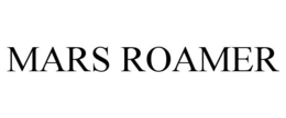 MARS ROAMER trademark