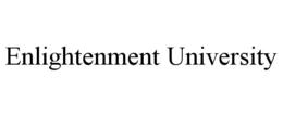 ENLIGHTENMENT UNIVERSITY trademark