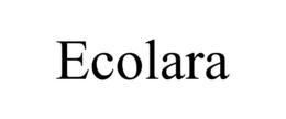 ECOLARA trademark