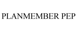 PLANMEMBER PEP trademark