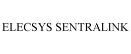 ELECSYS SENTRALINK trademark