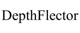 DEPTHFLECTOR trademark