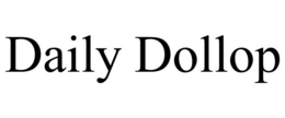 DAILY DOLLOP trademark