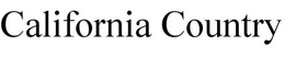 CALIFORNIA COUNTRY trademark
