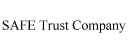 SAFE TRUST COMPANY trademark