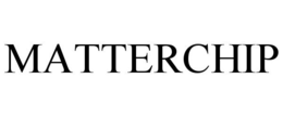 MATTERCHIP trademark