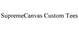 SUPREMECANVAS CUSTOM TEES trademark