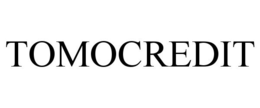 TOMOCREDIT trademark