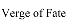 VERGE OF FATE trademark