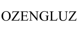 OZENGLUZ trademark