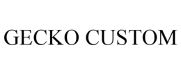 GECKO CUSTOM trademark