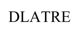DLATRE trademark