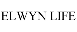 ELWYN LIFE trademark