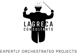 LAGRECA CONSULTANTS EXPERTLY ORCHESTRATED PROJECTS trademark