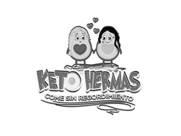 KETO HERMAS COME SIN REGORDIMIENTO trademark