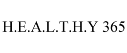 H.E.A.L.T.H.Y 365 trademark