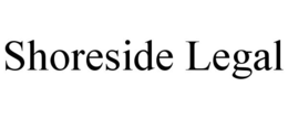 SHORESIDE LEGAL trademark