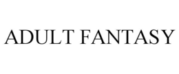ADULT FANTASY trademark