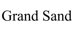 GRAND SAND trademark