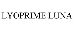 LYOPRIME LUNA trademark
